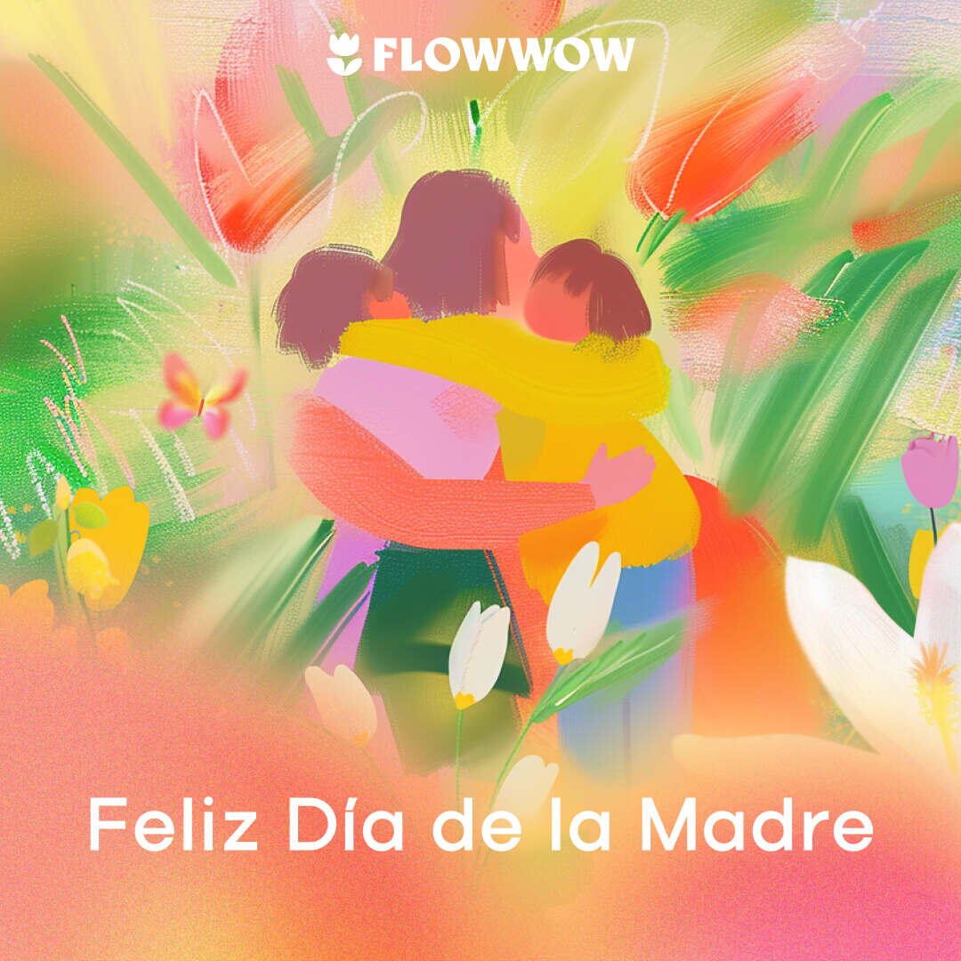 Feliz día de la madre